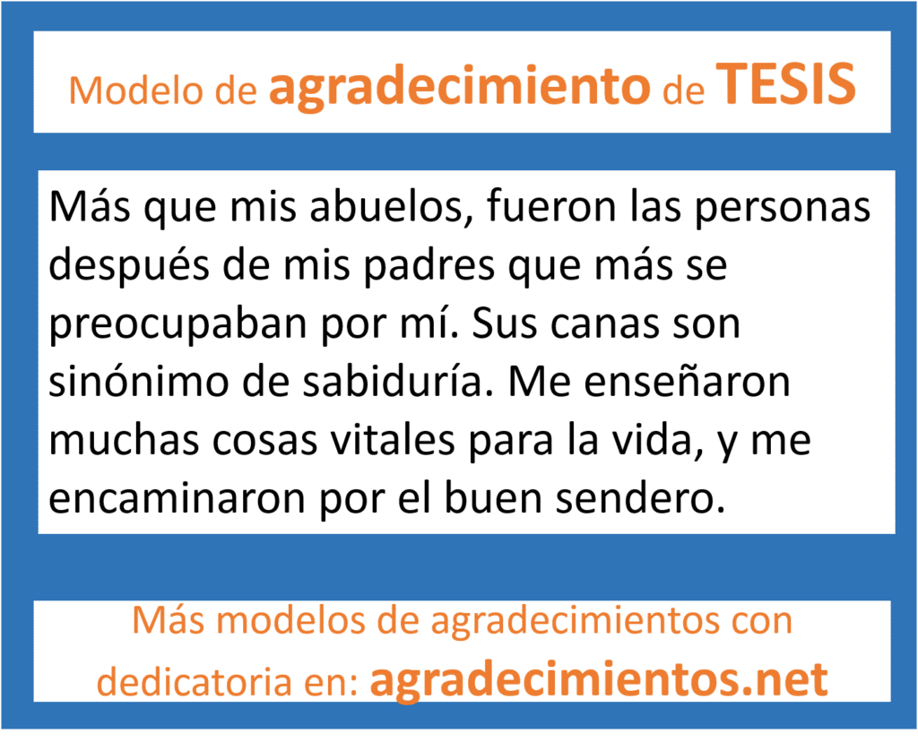 Más ejemplos de agradecimiento de tesis a los abuelos