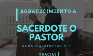 Agradecimiento a Sacerdote o Pastor