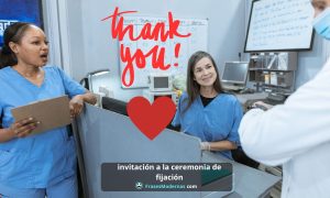 Agradecimientos a enfermeras